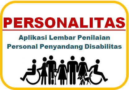Aplikasi Lembar Penilaian Personal Penyandang Distabilitas PN Bangkinang